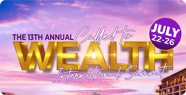 Called to Wealth International Summit 2026